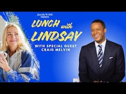 Lunch with Lindsay - Catching up with Craig Melvin and a special guest around the holidays