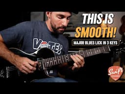 Super Smooth Major Blues Lick - How to Play it in 3 Keys!