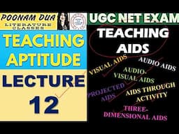 Lecture 12 UGC NET Paper 1 Unit-I  Teaching Aptitude Teaching Aids PDF Notes