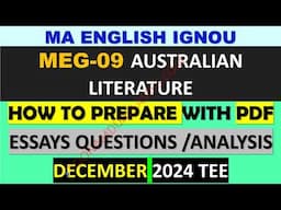 Meg 09 Australian Literature How to Prepare December 2024 Tee IGNOU MA ENGLISH ESSAY Questions PDF