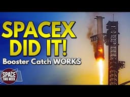 SpaceX CATCH SUPERHEAVY AFTER FLIGHT! Full Recap & the Aftermath! + Europa Clipper & HERA Launch!