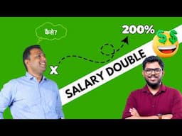 How I Doubled My Salary - Corporate Salary Negotiation Tips in Hindi