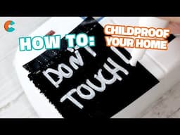 Childproof Your Home with Simple Hacks | Craft Factory