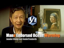 Mann Endorsed Global Ocean Warming: Is It Trump? |Independent Research on Weather & Climate 20241105