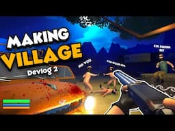 Making Haunted Village For My Horror Multiplayer Game - Devlog 2