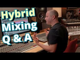 Hybrid Mixing Interview with Phil Weinrobe