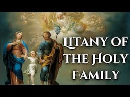 Litany of the Holy Family