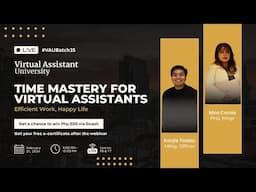 Time Mastery for Virtual Assistants: Efficient Work, Happy Life