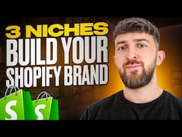 3 Niches to Build Your Shopify Dropshipping Brand