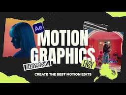 Make Powerful Motion Graphic Edits in After Effects