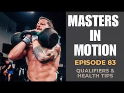 From Qualifiers to Health Tips: CrossFit Updates & More - Episode 83