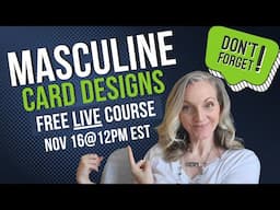 Masculine Card Designs and FREE Download!