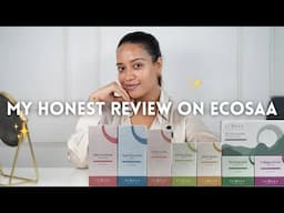 Ecosaa Skincare Secrets: My Honest Review & Routine!