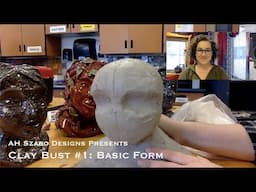 Clay Bust #1: Basic Form