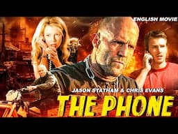 Jason Statham & Chris Evans In THE PHONE - Latest Hollywood Action Thriller Full Movie In English