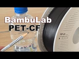 BambuLab PET-CF filament review. But how does it compare to PPA-CF?