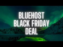 Bluehost Deal: Black Friday | Grab Your Coupon Code Now!