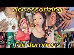 your outfits are BORING.. *accessorizing tips everyone should know*