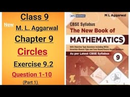 New ml aggarwal class 9th maths chapter 9 Circles exercise 9.2 question 1-10 (part 1)