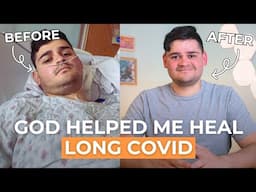 How My Faith In God Helped Me Recover From Long Covid 🙏