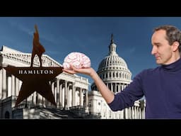 What do Hamilton, Washington and Brain Science have in common?