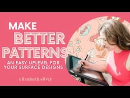 Boring Patterns? Transform Your Surface Designs with these ideas | Elizabeth Silver