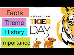 International Tiger Day speech | 10 lines on international tiger day| international tiger day status