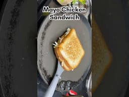 Mayo Chicken Sandwich 🥪 #shorts #youtubeshorts #sandwichrecipe #recipe #trendingshorts #viralvideo