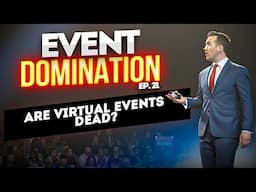 Are virtual events dead?