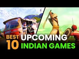 Top 10 Upcoming Indian games