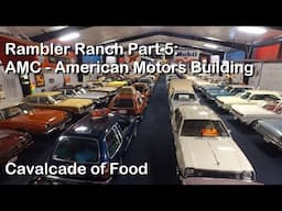 Rambler Ranch Part 5: AMC American Motors Building - Vintage Cars and So Much More!