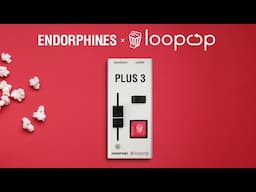 Introducing PLUS 3 // Drone mode and 20+ other ways you can use it // Endorphin.es x LOOPOP PLUS 3