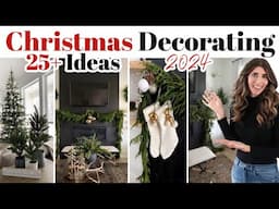 Ultimate Christmas Decorating Ideas 2024 / Holiday Decor Styling / Christmas Decorating Marathon