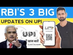 RBI 3 NEW BIG UPDATE on UPI transaction 2024 | RBI on UPI limit