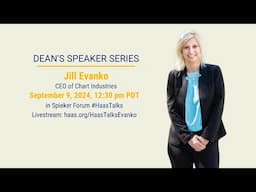 Dean's Speaker Series | Jill Evanko | CEO, Chart Industries