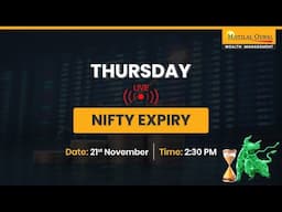 Master Nifty Expiry Live Trading Session With Motilal Oswal | 21st November, 2024