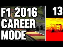 F1 2016 ULTIMATE CAREER MODE PART 13: SPA [QUALIFYING LAPS REQUIRED]