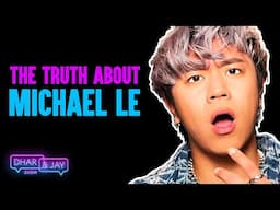 Michael Le On Dancing, Social Media, Choreographing For Famous People, and More! | Dhar & Jay Show