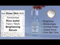 Glass Skin Rice Water Facial Serum With Fermented Rice Water, Hyaluronic Acid And Niacinamide