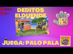 HI-5 el elfo deditos juega palo pala