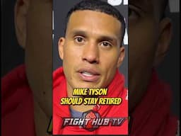 David Benavidez REACTS to Jake Paul vs Mike Tyson; "Mike should stay RETIRED"