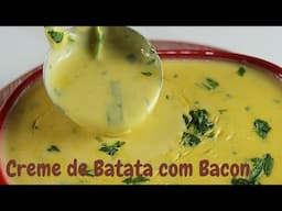 CREME DE BATATA COM BACON: RECEITA FÁCIL E DELICIOSA!🥔🥓