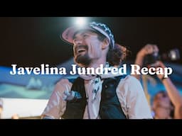 2024 Javelina Jundred Recap