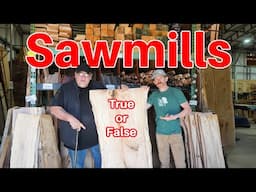 Is your Sawmill Lying to you?