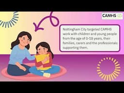 Child & Adolescent Mental Health Services (CAMHS)