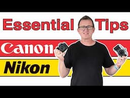 CANON & NIKON photographers DON'T MISS THESE CAMERA TIPS