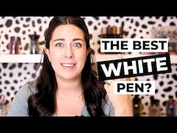 What's the best WHITE PEN?