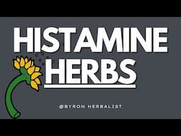 Herbs for Histamine Intolerance - Soothe Allergies & Stabilise Immune System