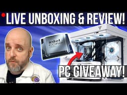 LIVE Intel Core Ultra 7 265K PC Unboxing and Shakedown Plus a VRLA Tech PC Giveaway!