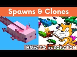 Scratch Clones | Quick Tip | How to Spawn Axolotls and Clone in Scratch Coding